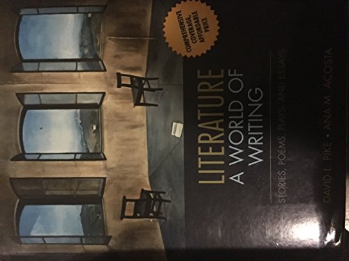 Stock image for Literature: A World of Writing: Stories, Poems, Plays, Essays for sale by ThriftBooks-Atlanta