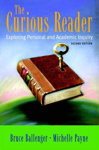Stock image for The Curious Reader: Exploring Personal and Academic Inquiry for sale by ThriftBooks-Reno