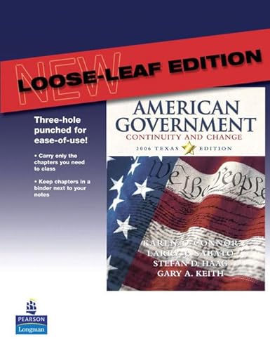 9780321365606: American Government: Continuity and Change, 2006 Texas Edition (Loose-leaf)