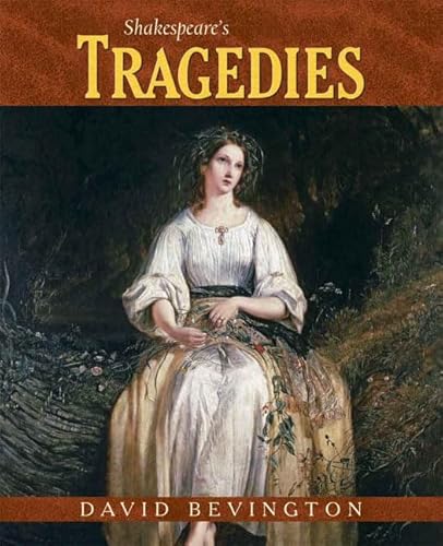 Imagen de archivo de Shakespeare's Tragedies (Bevington Shakespeare Series) a la venta por BookHolders