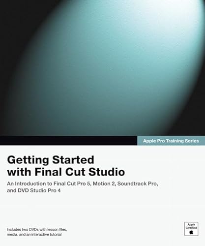 9780321369918: Getting Started with Final Cut Studio