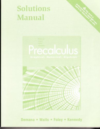 Imagen de archivo de Precalculus Graphical, Numerical, Algebraic : Instructor's Solutions Manual a la venta por Walker Bookstore (Mark My Words LLC)