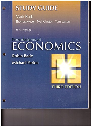 Stock image for Study Guide for Foundations of Economics plus MyEconLab plus eBook 2-semester Student Access Kit for sale by Allied Book Company Inc.