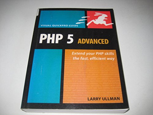 Beispielbild fr PHP 5 Advanced : Visual Quickpro Guide zum Verkauf von Better World Books