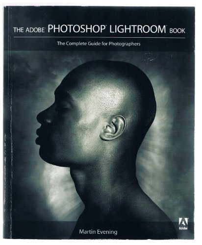 Stock image for The Adobe Photoshop Lightroom Book : The Complete Guide for Photographers for sale by Better World Books: West