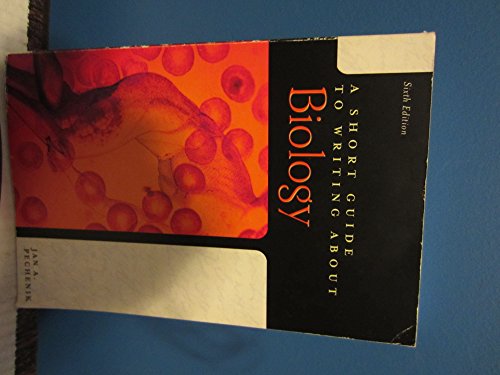 Stock image for A Short Guide to Writing about Biology for sale by Better World Books