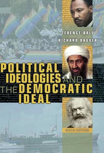 Beispielbild fr Political Ideologies and the Democratic Ideal (6th Edition) zum Verkauf von Wonder Book