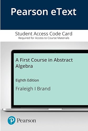 9780321390363: Pearson Etext for First Course in Abstract Algebra, a -- Access Card