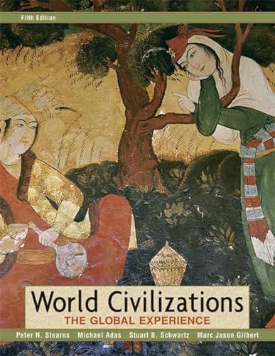 9780321391926: World Civilizations: The Global Experience