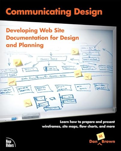 Imagen de archivo de Communicating Design : Developing Web Site Documentation for Design and Planning a la venta por Better World Books