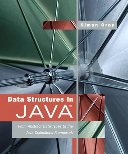 Imagen de archivo de Data Structures in Java : From Abstract Data Types to the Java Collections Framework a la venta por Better World Books