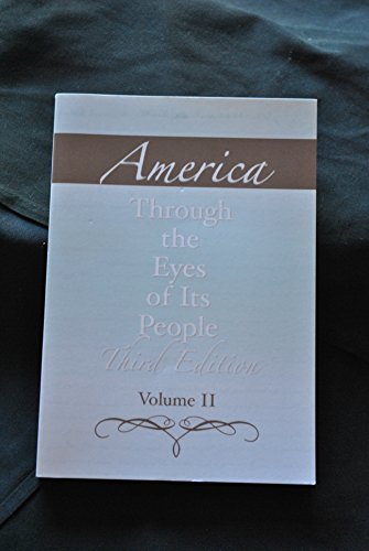 Imagen de archivo de America Through the Eyes of Its People a la venta por Better World Books