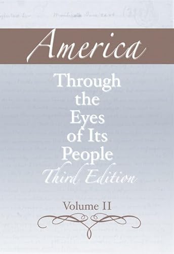 Stock image for America Through the Eyes of Its People for sale by Better World Books