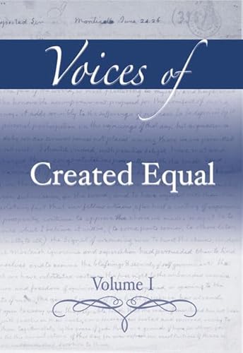 Beispielbild fr Voices of Created Equal, Volume I zum Verkauf von Ergodebooks