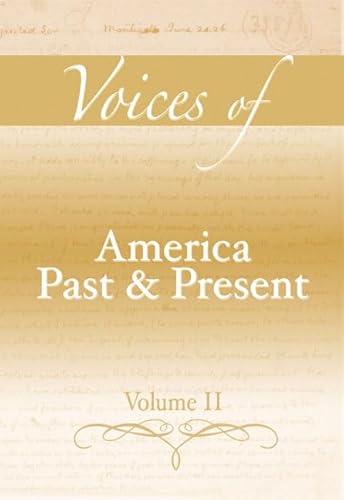 Stock image for Voices of America Past and Present, Volume II for sale by ThriftBooks-Atlanta