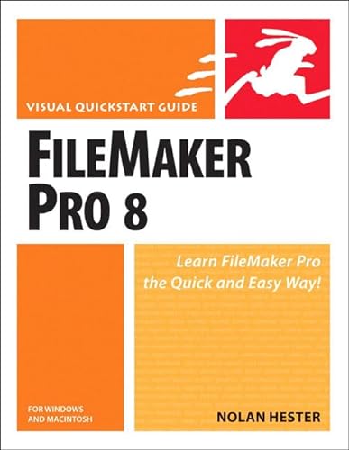 Stock image for FileMaker Pro 8 for Windows and Macintosh for sale by Better World Books: West