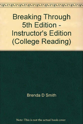 Imagen de archivo de Breaking Through : Instructor's Edition a la venta por Better World Books