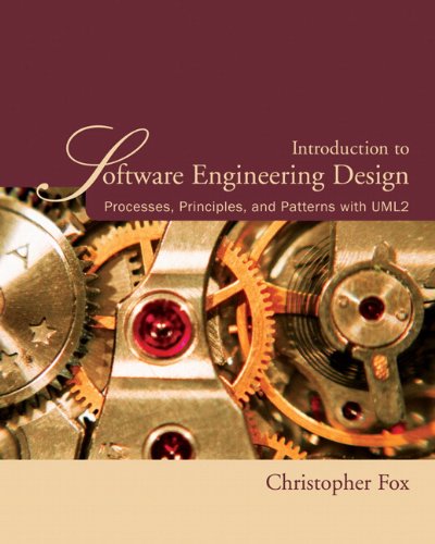 Beispielbild fr Introduction to Software Engineering Design: Processes, Principles, and Patterns with UML2 zum Verkauf von ThriftBooks-Atlanta