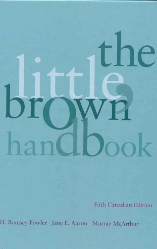 Stock image for The Little, Brown Handbook: Fifth Canadian Edition (5th Edition) Fowler, H. Ramsey; Aaron, Jane E. and McArthur, Murray for sale by Aragon Books Canada