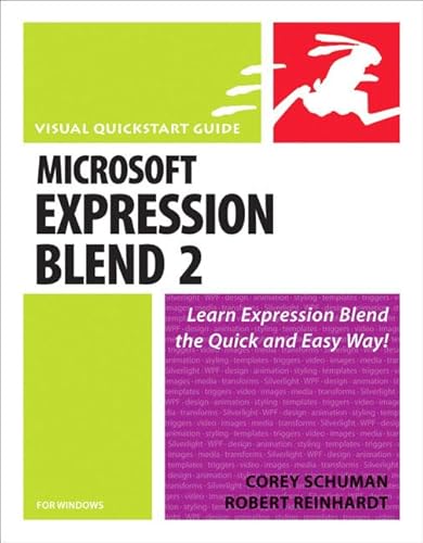 Microsoft Expression Blend 2: For Windows (9780321412232) by Schuman, Corey; Reinhardt, Robert