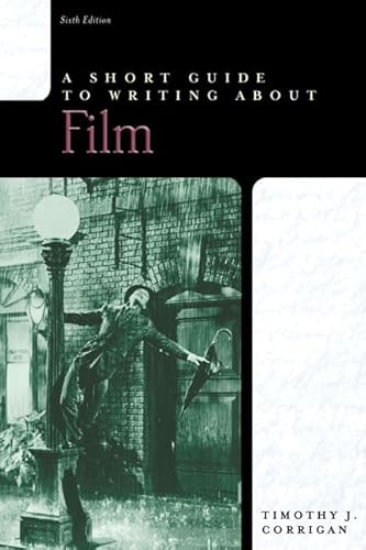 Imagen de archivo de A Short Guide to Writing about Film a la venta por Better World Books
