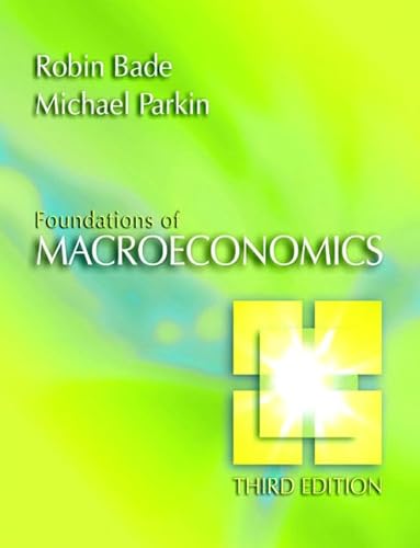 Stock image for Foundations of Macroeconomics plus MyEconLab plus eBook 1-semester Student Access Kit (3rd Edition) for sale by Revaluation Books