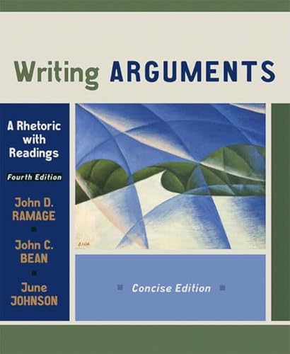 Imagen de archivo de Writing Arguments: A Rhetoric with Readings, Concise Edition (4th Edition) a la venta por Wonder Book