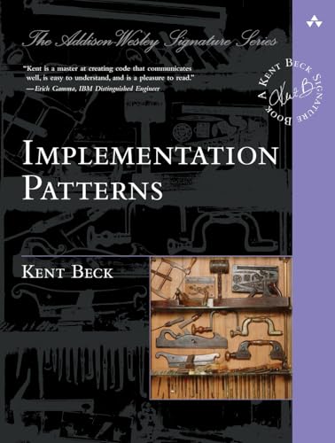 Implementation Patterns (9780321413093) by Beck, Kent