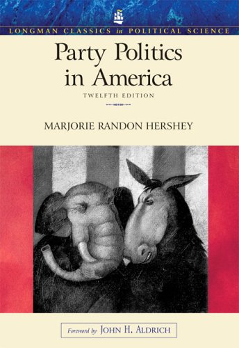 Stock image for Party Politics in America (12th Edition) (Longman Classics In Political Science) for sale by HPB-Red