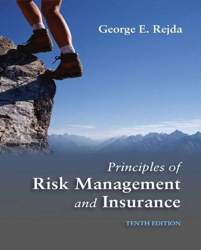 9780321414939: Principles of Risk Management and Insurance (10th Edition)