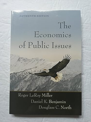 Stock image for The Economics of Public Issues for sale by Better World Books: West