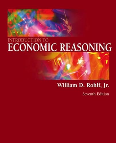 9780321416117: Introduction to Economic Reasoning: United States Edition (Addison-wesley Series in Economics)