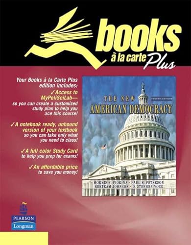 New American Democracy Books ALA Carte Plus (9780321416865) by Paul E. Peterson Morris P. Fiorina