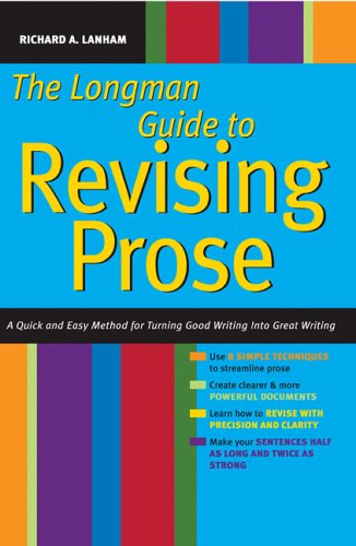 Stock image for Longman Guide to Revising Prose: A Quick and Easy Method for Turning Good Writing Into Great Writing for sale by ThriftBooks-Dallas