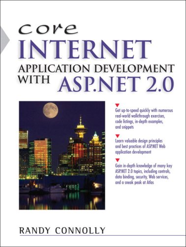 Stock image for Core Internet Application Development with ASP.NET 2.0 for sale by BookHolders