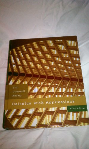 Imagen de archivo de Calculus with Applications (9th Edition) a la venta por SecondSale