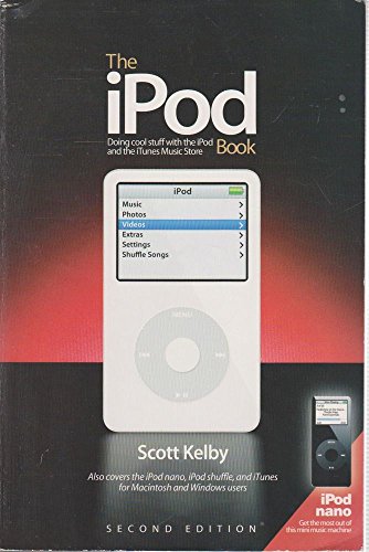 Beispielbild fr The iPod Book: Doing Cool Stuff With the iPod And the iTunes Music Store zum Verkauf von Wonder Book