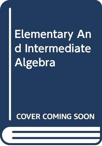 Immagine dell'editore per Elementary and Intermediate Algebra: Graphs and Models: Annotated Instructor's Edition; 3rd Edition venduto da a2zbooks