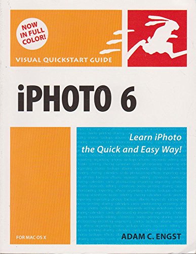 9780321423313: iPhoto 6 for Mac OS X:Visual QuickStart Guide