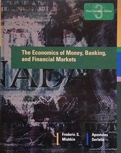 9780321423955: The Economics of Money, Banking, and Financial Markets, Third Canadian Edition