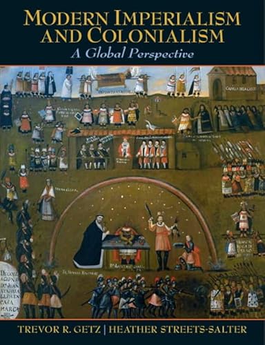 Beispielbild fr Modern Imperialism and Colonialism: A Global Perspective zum Verkauf von SecondSale