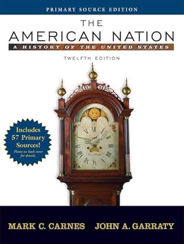 Beispielbild fr The American Nation Primary Source Edition : A History of the United States zum Verkauf von Better World Books