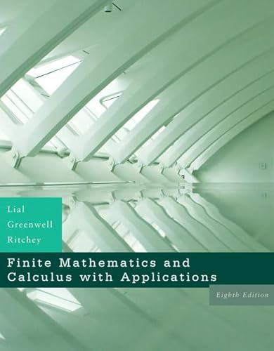 Finite Mathematics and Calculus With Applications (9780321426512) by Lial, Margaret L.; Greenwell, Raymond N.; Ritchey, Nathan P.