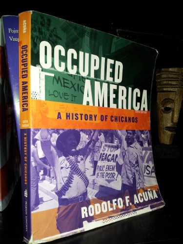 Beispielbild fr Occupied America: A History of Chicanos zum Verkauf von HPB-Red