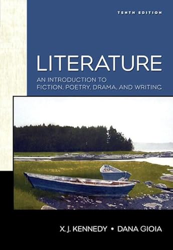 Beispielbild fr Literature: An Introduction to Fiction, Poetry, and Drama (10th Edition) zum Verkauf von ThriftBooks-Atlanta