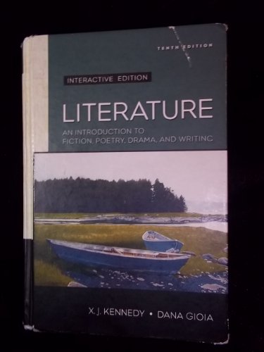 Beispielbild fr Literature : An Introduction to Fiction, Poetry, Drama, and Writing zum Verkauf von Better World Books