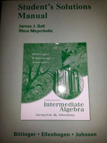 9780321429049: Student Solutions Manual for Intermediate Algebra: Graphs & Models