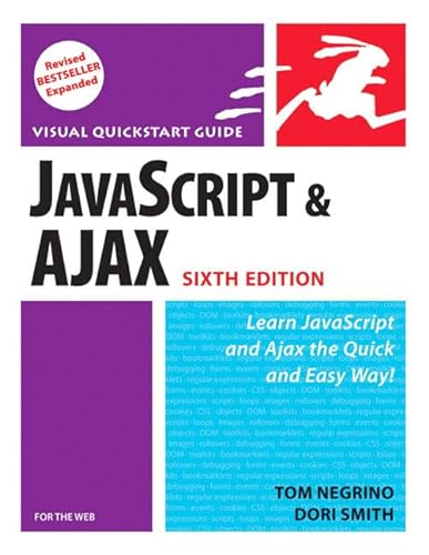 9780321430328: Javascript and Ajax for the Web: For the Web : Visual Quickstart Guide