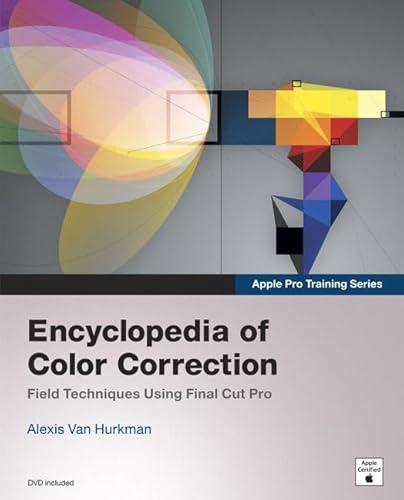 Beispielbild fr Encyclopedia of Color Correction : Field Techniques Using Final Cut Pro zum Verkauf von Better World Books