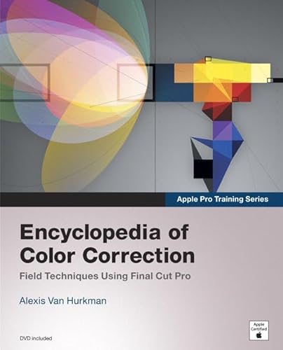 Imagen de archivo de Encyclopedia of Color Correction : Field Techniques Using Final Cut Pro a la venta por Better World Books